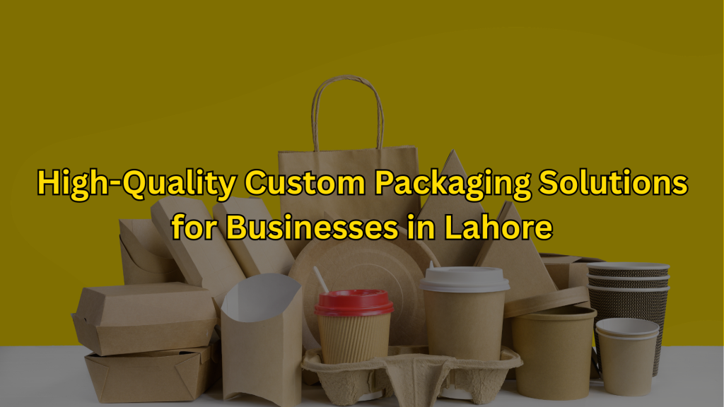 Custom packaging solutions