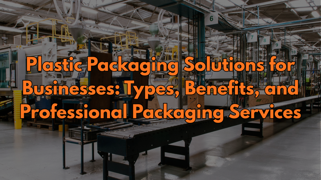 plastic packaging solutions
